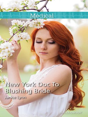cover image of New York Doc to Blushing Bride